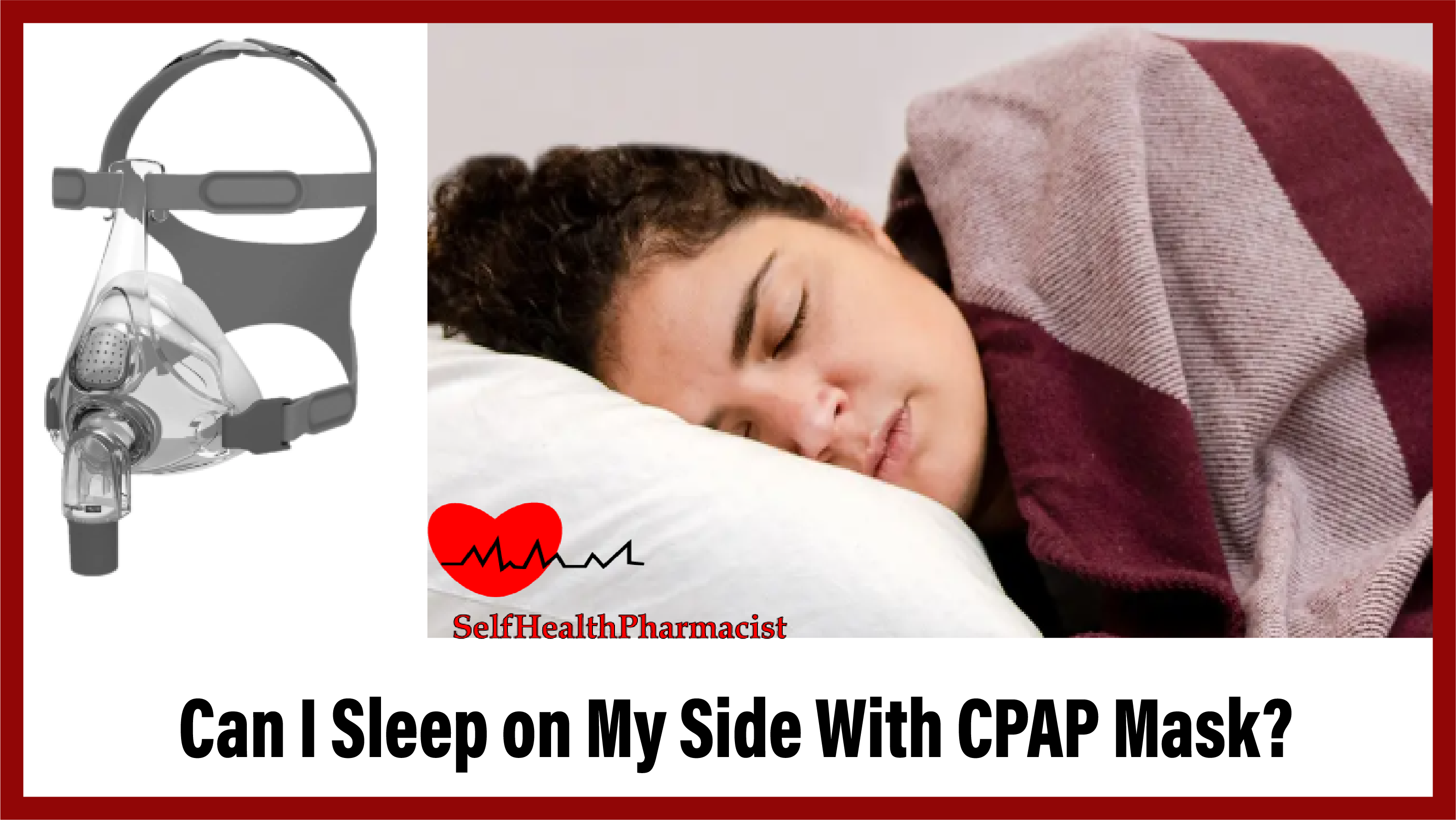 Can I Sleep on My Side With CPAP Mask?